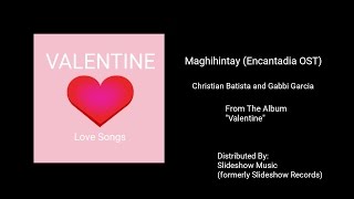 Christian Bautista, Gabbi Garcia - Maghihintay (Encantadia 2016 OST) (Audio)