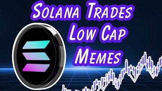 Solana micro-cap meme coin trades (July 2025)