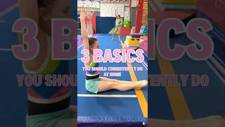 3 Gymnastics Basics You Should Consistently do at Home #gymnasticsskills #gymnastwithinyou