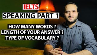 IELTS Speaking Part 1: Ideal Word Count and Answer Length Explained!