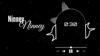 Ninne Ninne Song lyrics | Whatsapp Status |