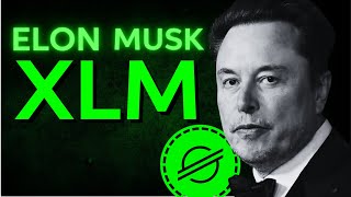 ステラ（XLM）がイーロン・マスクの隠されたマスタープランである理由