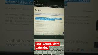 GST RETURN FILING DATE EXTENDED #gstreturn