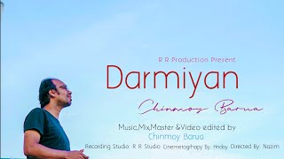 Darmiyaan | Chinmoy Barua | Cover Version | Jodi Breakers