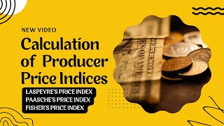 Producers Price Indices
