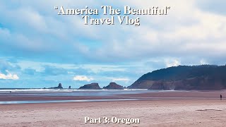 America the Beautiful Travel Vlog | Spring in Portland, Oregon Coast, Night at the Opera
