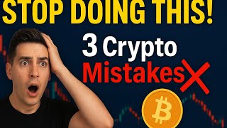 3 Crypto Mistakes Beginners Make🚨