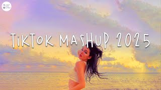 Tiktok mashup 2025 📀 Best tiktok songs 2025 ~ Tiktok viral songs