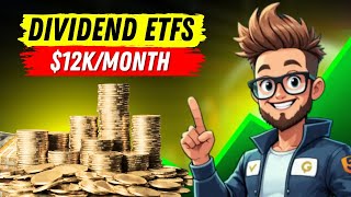 $12,000-Month Dividend ETFs Masterclass - Your Blueprint for Financial Freedom