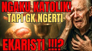 5 SALAH KAPRAH tentang EKARISTI yang Bikin KOMUNI Jadi SIA SIA! KATOLIK WAJIB TAHU! UMAT TIDAK SADAR