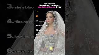 Ranking The Best Wedding Dress #weddingdress #funnyshorts #gown
