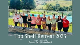 TOP SHELF ENTREPRENEURS ESCAPE RETREAT 2025