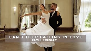 Can't Help Falling In Love - Elvis Presley -  Wedding Dance Choreography | English Waltz Tutorial