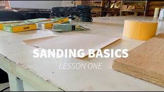 Sanding Basics: Lesson One
