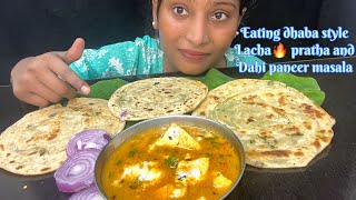 BIGBITE | EATING🔥 DHABA STYLE LACHA PARATHA,DAHI PANEER MASALA | MUKBANG EATING SHOW |  HOMEMADE