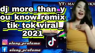 dj more than you know remix