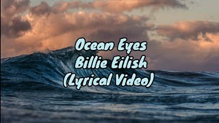 Billie Eilish - Ocean Eyes (Lyrical Video) | Anytime Anything - MG