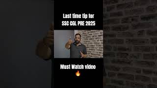 last time tip for SSC 2025 pre/must watch video/#ssccgl2025 #ssc2025preparation