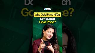 Why Gold Fund NAVs Don’t Match Gold Prices?