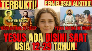 YESUS SAAT BERUSIA 12 - 29 TAHUN TERNYATA ADA DI DALAM ALKITAB! PENJELASAN GEREJA KATOLIK