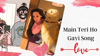 Main Teri Ho Gayi Song | Main Teri Ho Gayi | Millind Gaba | Latest Punjabi Song 2021 | Speed Records