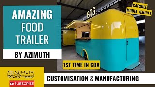 Food truck & food trailer business. Best design trailer. Street food business India. Goa food brand