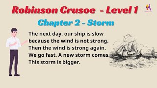 Learn English Through Stories  Level 1| Robinson Crusoe - Chapter 2 Storm
