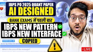 🤖🤖 AI REVEALS EXACT IBPS Interface & Pattern 🔴 IBPS PO 2025 Quant Paper || Harshal Sir