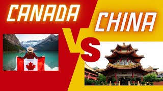 China vs Canada: A Comparative Journey