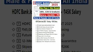 HDFC Bank Jobs 2025 – Training + ₹45K Salary
