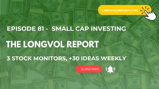 Small Cap Stock Investing | The LongVol Report