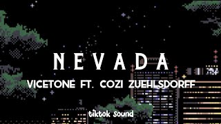 Vicetone - Nevada (Lyrics) ft. Cozi Zuehlsdorff