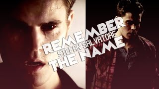 Stefan Salvatore | Remember The Name