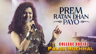 PREM RATAN DHAN PAYO Title Song | Salman Khan, Sonam Kapoor | Palak Muchhal Live Concert