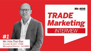 Trade Marketing #1 – “Làm Trade cho ngành bia, Marketer đóng vai một nhà tâm lý học”
