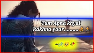 Apna khayal 🛑 Sad Status For Whatsapp | 🥺Sad Shayari Whatsapp Status | 📎status2023™ | very sad video