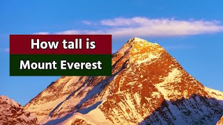 How tall is Mount Everest || Nature Documentary || Mount Everest