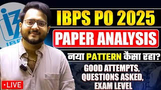 🔥IBPS PO Exam Analysis 2025 ✅ IBPS PO NEW PATTERN REVEALED | IBPS PO Pre Shift 1 Analysis | Harshal