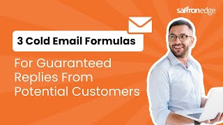 Top 3 Cold B2B Email Formulas for Guaranteed Replies | Saffron Edge