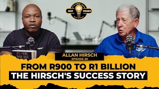 How Hirsch's Homestore Was Built From R900 to R1 Billion | Allan Hirsch