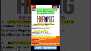 AU Small Finance Bank New Job Vacancy | Banking Jobs #bankingjobs #shortvideo #aubank #shorts #yt