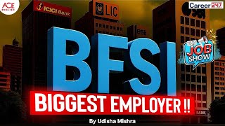 Why BFSI Is India’s Biggest Employer | Career Opportunities Explained