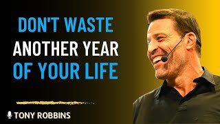 Fix Yourself Before It’s Too Late – Life-Changing Motivational Speech by Tony Robbins