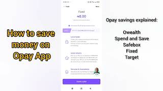 Opay: Savings and Interest | Owealth, Spend and Save, Fixed Deposit, Safebox and Target savings