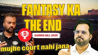The end 😡| Dream11 Founder Will Not Challenge Govt Gaming Bill | Dream11 Banned | Online Gaming Bill