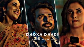 Dhoka Dhadi🦋 WhatsApp Status ✨ dhoka dhadi Status 💫 Priyanka Mahon 💞 Aesthetic Status🌻 Efx Status