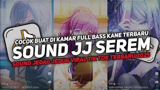 DJ DROP ENAKEUN V29 SOUND JJ KANE FULL BASS GACOR COCOK BUAT DI KAMAR VIRAL TIKTOK TERBARU 2025!!