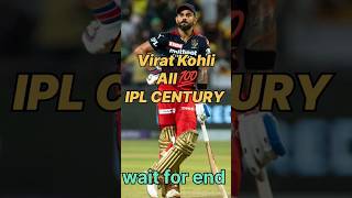 The Virat Kohli all ipl century  You've Been Waiting For#viratkohli #cricketshorts #viratfans