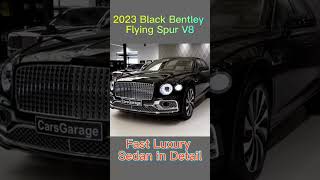 2023 Black Bentley Flying Spur V8   Fast Luxury Sedan in Detail h1