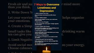 7 Gentle Ways to Overcome Loneliness and Depression #lifeadvice #love #healthandwellnessforseniors